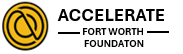 Accelerate Fort Worth Foundation